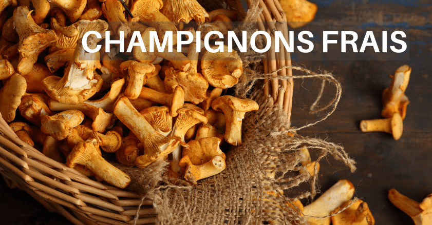 ACHETER DES CHAMPIGNONS FRAIS